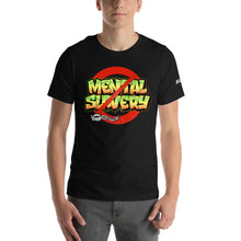 Load image into Gallery viewer, MENTAL SLAVERY - Unisex
